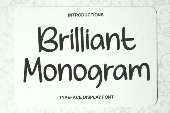 Brilliant Monogram Font: A Designer’s Guide to Elegant Script