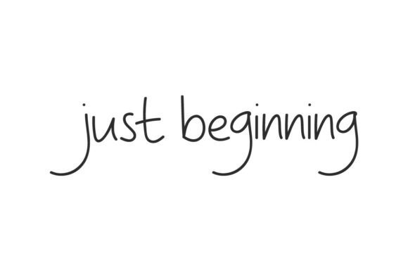 Just Beginning Typeface for Elegant Branding