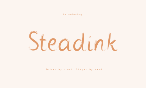 Steadink: The Handwritten Typeface for Modern Campaigns