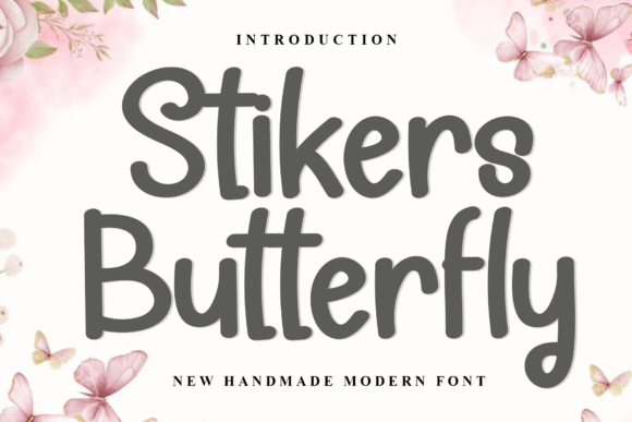 Stikers Butterfly Font for Bold Campaigns