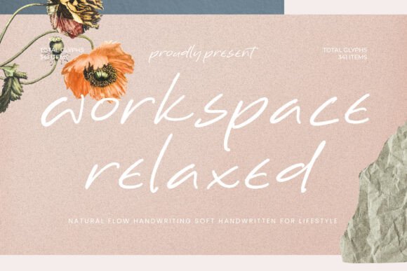 Workspace Relaxed: A Natural Flow Handwriting Font for Campaigns